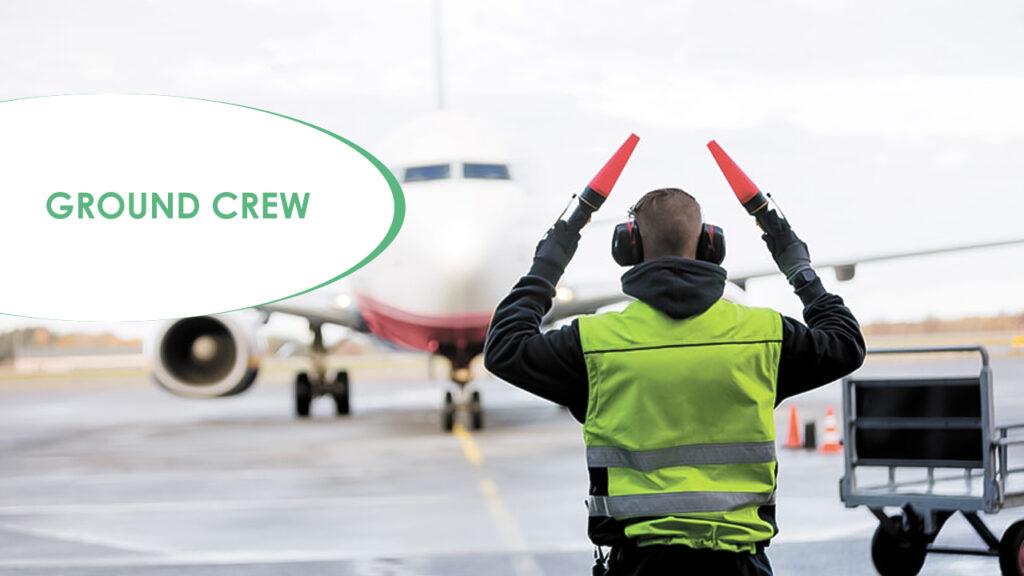 Ground Crew